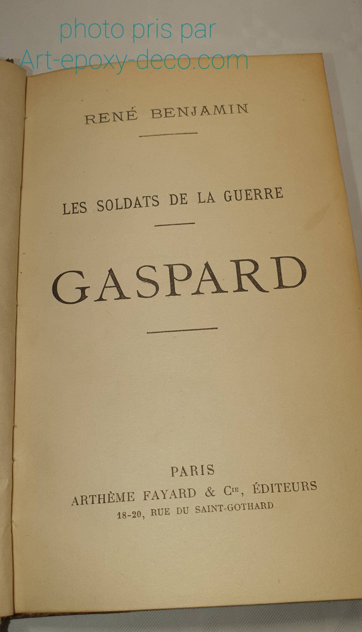 Soldats de la Guerre – Gaspard – Édition originale. 1915